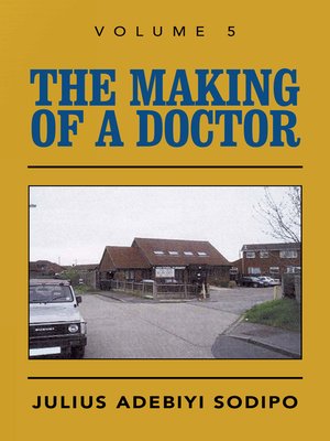 cover image of The Making of a Doctor